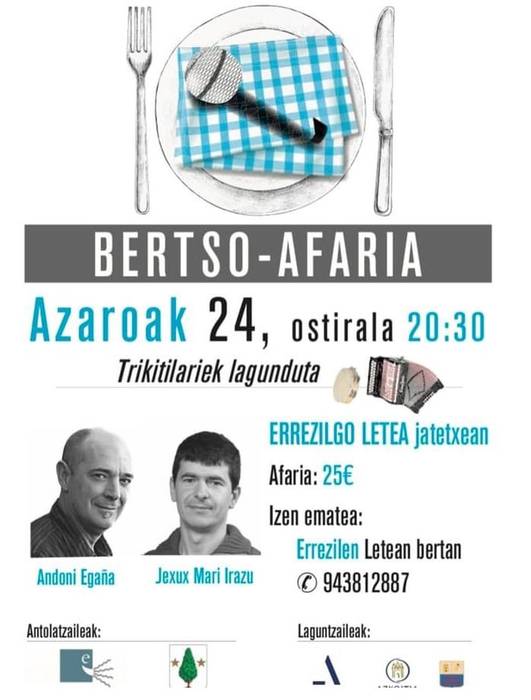 Bertso afaria, Andoni Egaña eta Jexux Mari Irazu bertsolariekin