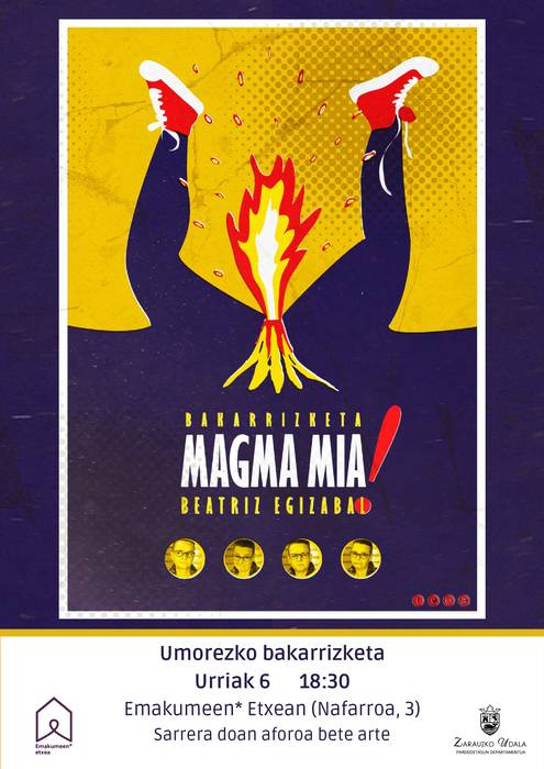Bakarrizketa: 'Magma mia'
