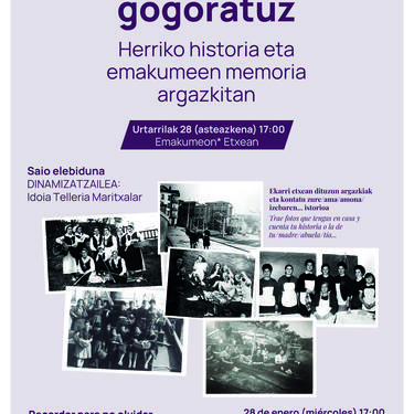 Lan saioa: 'Ez ahazteko gogoratuz'