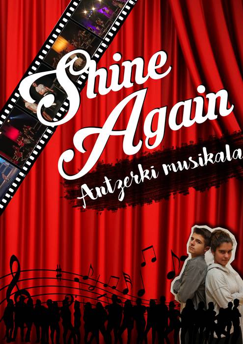 Shine Again antzerki musikala