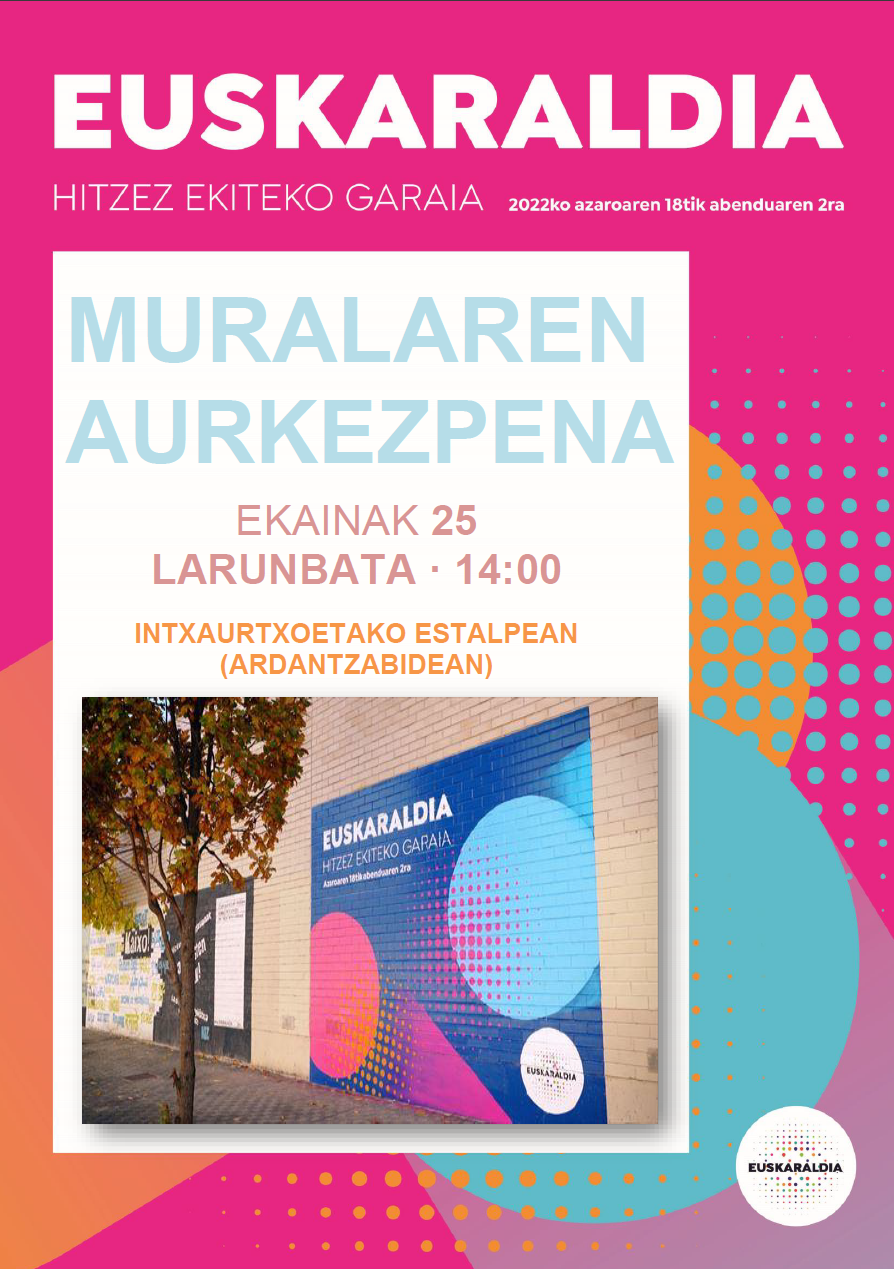 Euskaraldiko muralaren aurkezpen ekitaldia