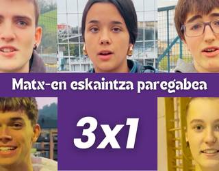 Matx-en 3x1 eskaintza paregabea