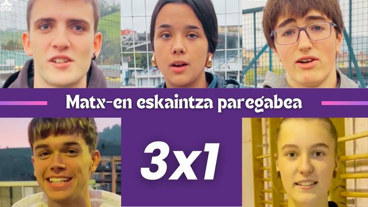 Matx-en 3x1 eskaintza paregabea