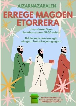 Errege Magoen etorrera Aizarnazabalen