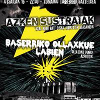 Azken Sustraiak + Baserriko Ollaxkue Labien