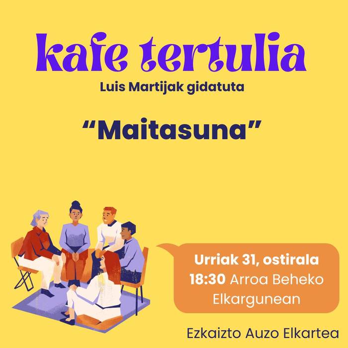 Kafe tertulia: 'Maitasuna'