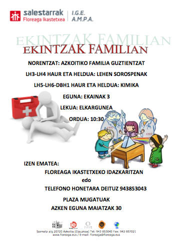 Familian egiteko ekintzak antolatu ditu Azkoitiko Floreaga ikastetxeak