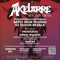 Proiekzioa eta mahai ingurua: 'Akelarre, marearen kontra'