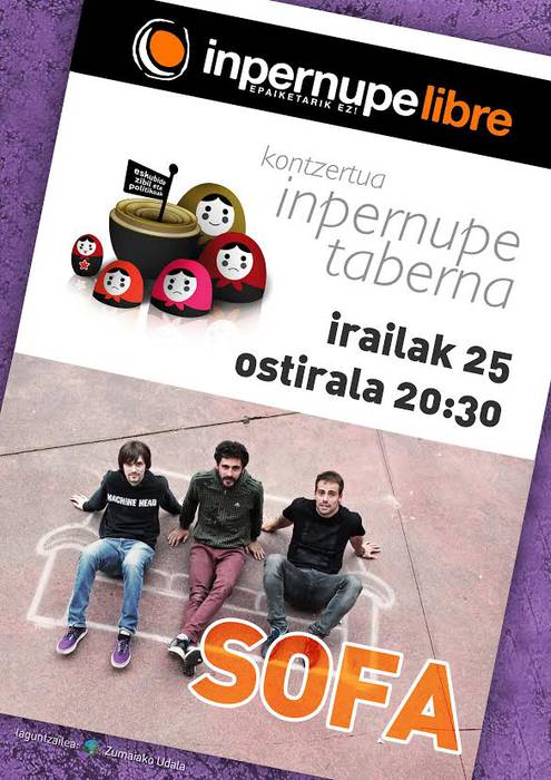 Sofa hirukoteak kontzertua emango du ostiralean Inpernupek antolatuta