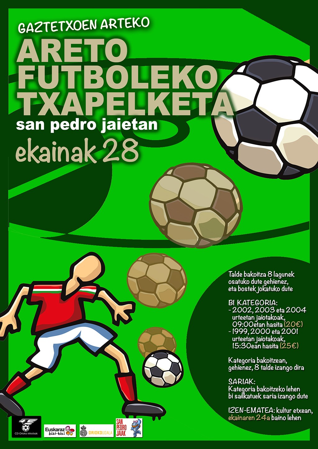 Areto-futbola gaztetxoentzat sanpedrotan