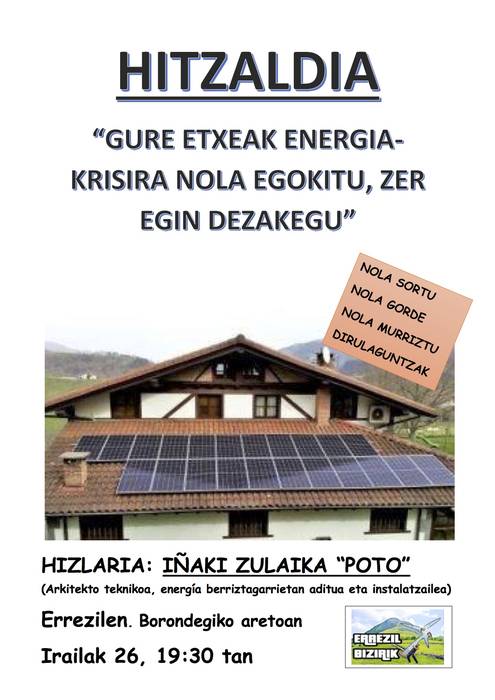 Hitzaldia: 'Gure etxeak energia krisira nola egokitu, zer egin dezakegu?'