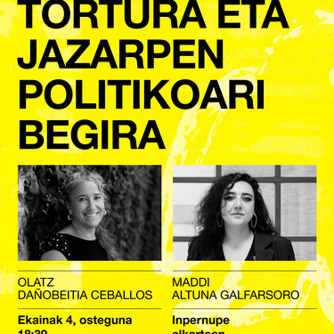 Hitzaldia: 'Torturari eta jazarpen politikoari begira'