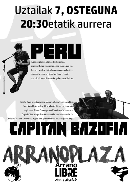 Ostegunean Capitán Bazofia eta Peru #ArranoPlaza