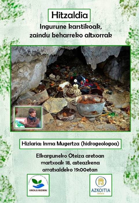 Hitzaldia: 'Ingurune karstikoak, zaindu beharreko altxorrak'