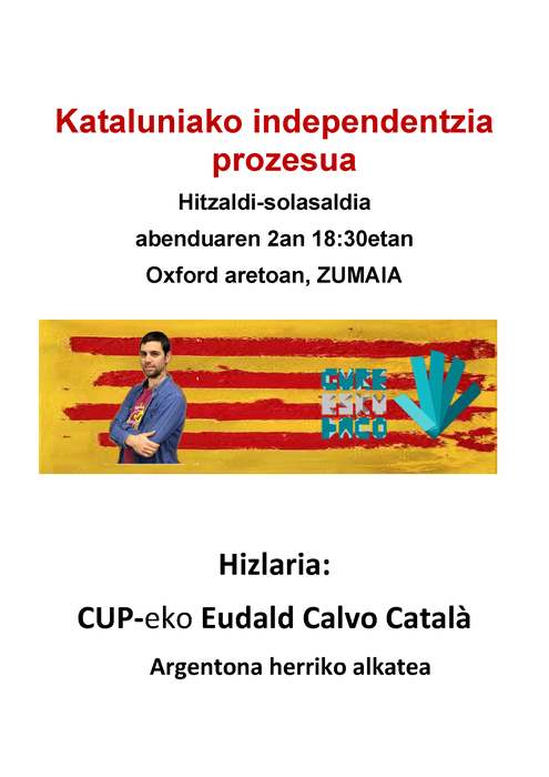 Kataluniako independentzia prozesuari buruzko hitzaldia Alondegian