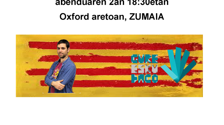Kataluniako independentzia prozesuari buruzko hitzaldia Alondegian