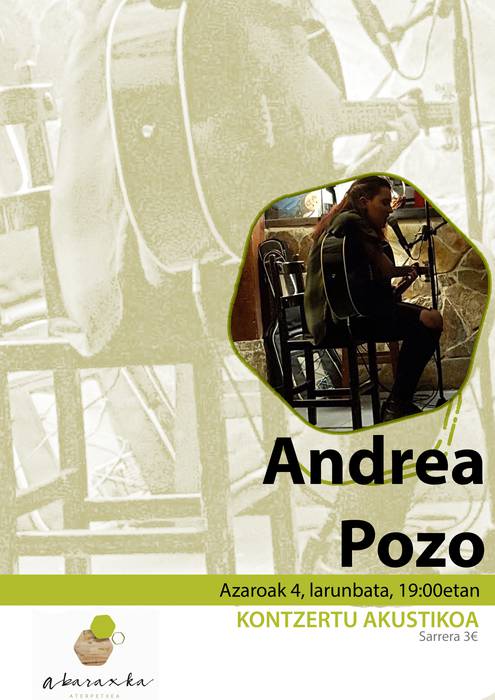Andrea Pozoren kontzertu akustikoa, Abaraxka aterpetxean