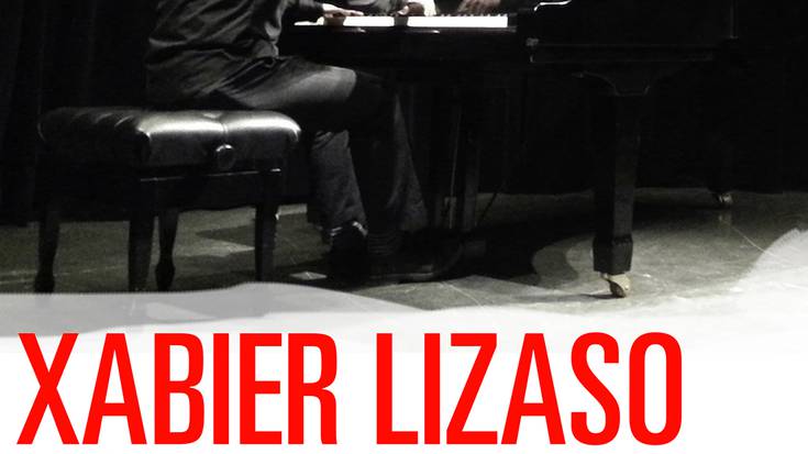 Kartelak: Xabier Lizasoren piano-kontzertua