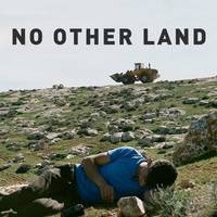 Zinema: 'No Other Land' filma, saio originala