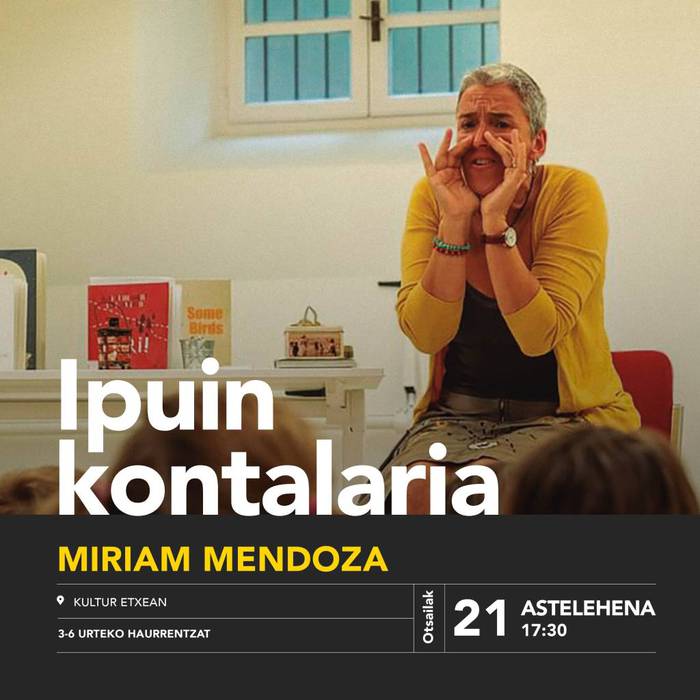 Ipuin kontaketa saioa, Miriam Mendozaren eskutik