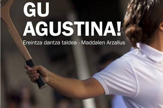Kalerki: Ereintza Dantza Taldearen 'Gu Agustina'