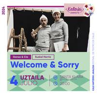 Kalerki: "Wellcome & Sorry"