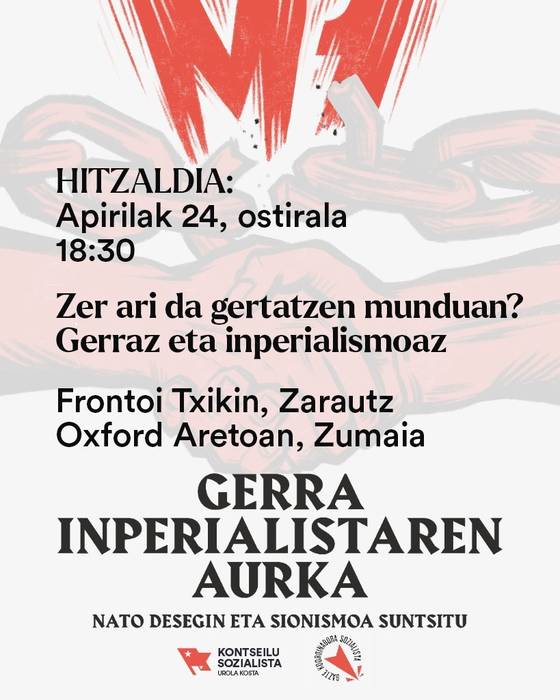Hitzaldia: 'Zer ari da gertatzen munduan? Gerraz eta inperialismoaz'