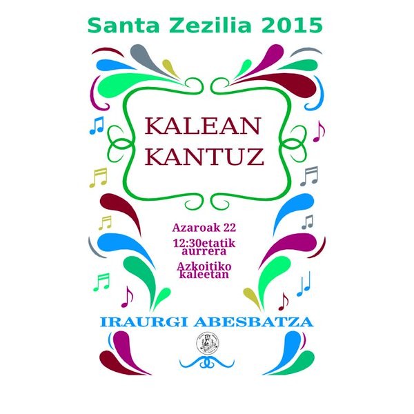 Kantuan, Santa Zeziliaren omenez