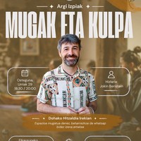Hitzaldia: 'Mugak eta kulpa'