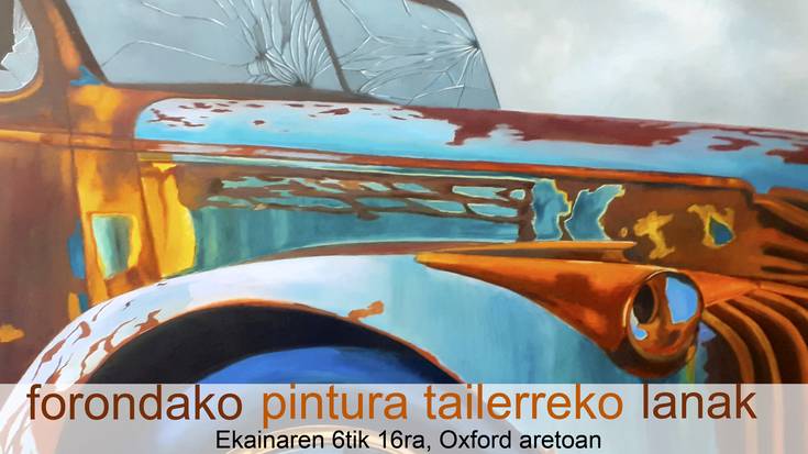 Forondako pintura tailerreko lanen erakusketa