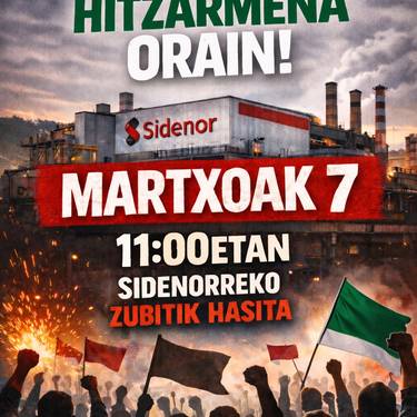 Manifestazioa: 'Sidenor Azkoitia, hitzarmena orain'