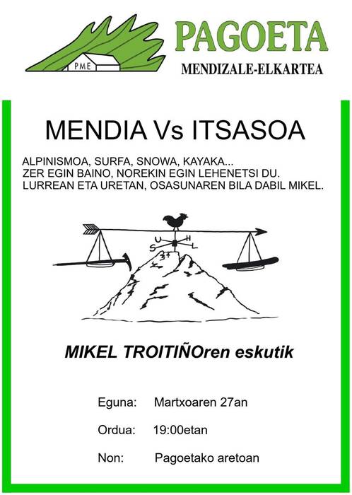 Hitzaldia: 'Mendia Vs Itsasoa' hitzaldia, Mikel Troitiñoren eskutik