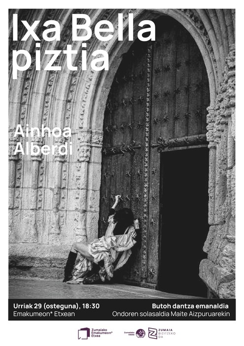 Dantza emanaldia: 'Ixa Bella piztia'