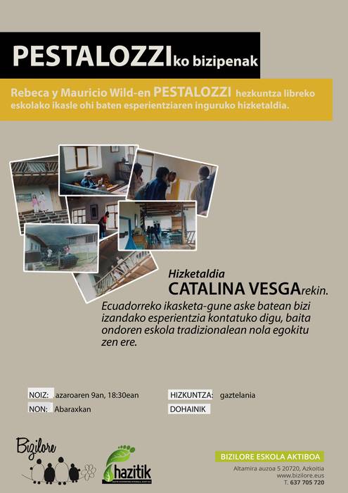 Hezkuntza libreko Pestalozzi eskolako esperientziak izango dira hizpide ostiralean Azkoitiko Abaraxkan