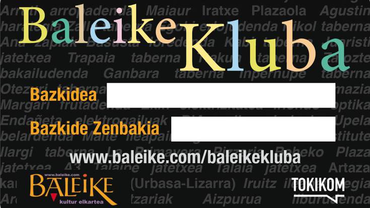 Baleike txartelarekin hamaika abantaila dauzkazu herriko merkataritzan