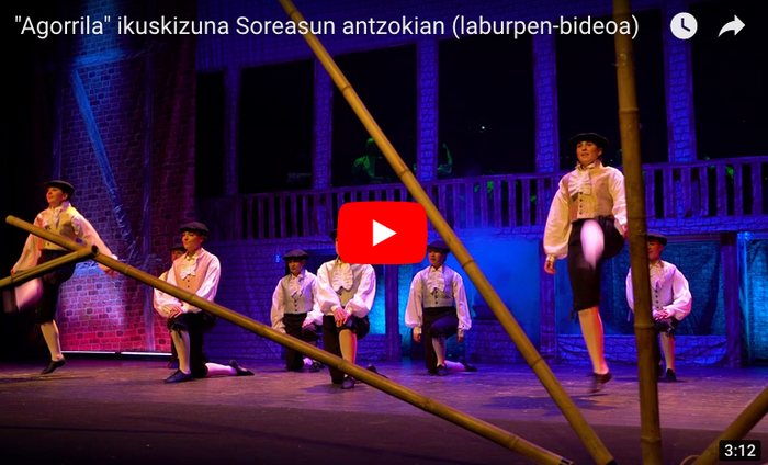 Folklorez eta dantzaz bete da Soreasuko oholtza 'Agorrila' ikuskizunarekin