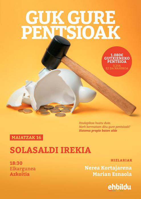 'Guk gure pentsioak' hitzaldia izango da asteazkenean, Azkoitian