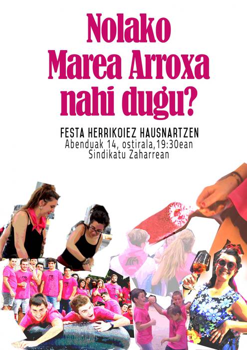 Azpeitiko festa herrikoiez hausnartzeko prozesu irekia hasiko du Marea Arroxak ostiralean