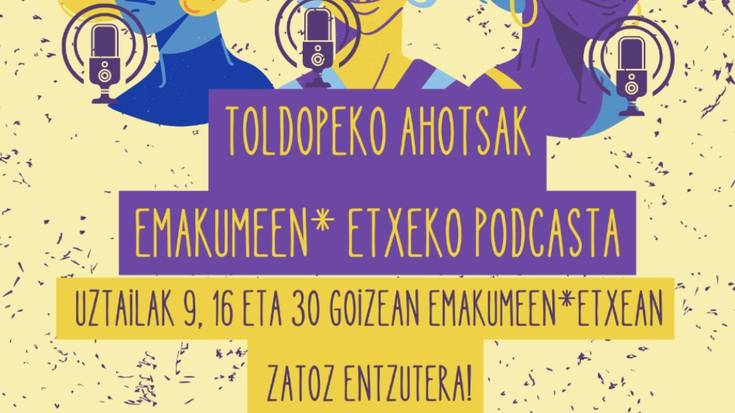 'Toldopeko ahotsak' podcast saio irekiak