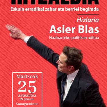 Hitzaldia: 'Eskuin erradikal zahar eta berriei begirada'