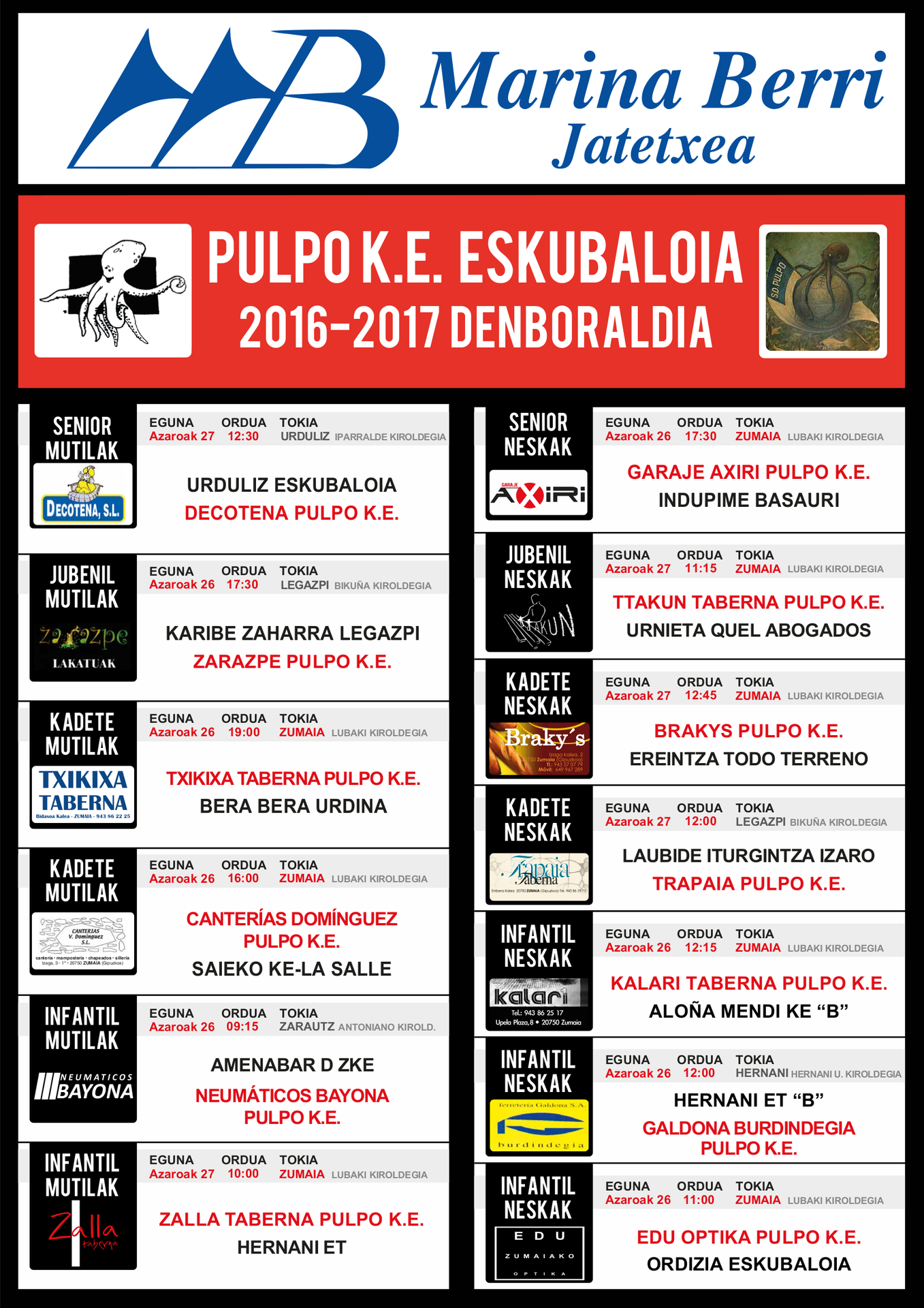 Pulpo Eskubaloiko astebukaerako partiduak