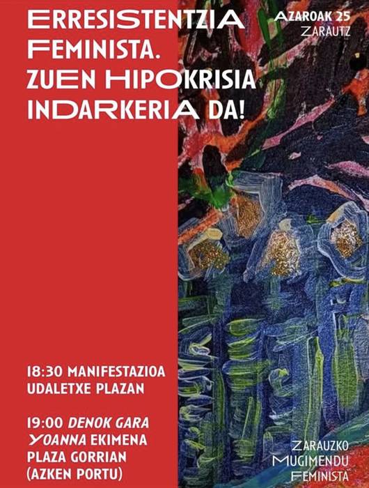 Manifestazioa: 'Erresistentzia Feminista. Zuen Hipokrisia Indarkeria da!'