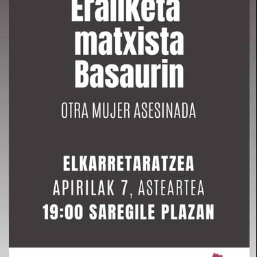 Elkarretaratzea: Basauriko hilketa matxista salatzeko elkarretaratzea