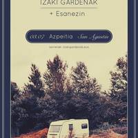 Kontzertuak: Izaki Gardenak eta Esanezin