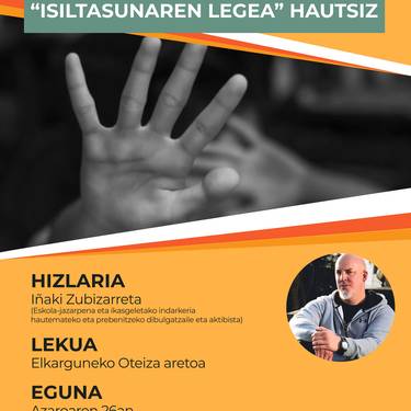 Hitzaldia: 'Bullying-ari aurre egin. Isiltasunaren legea hautsiz'