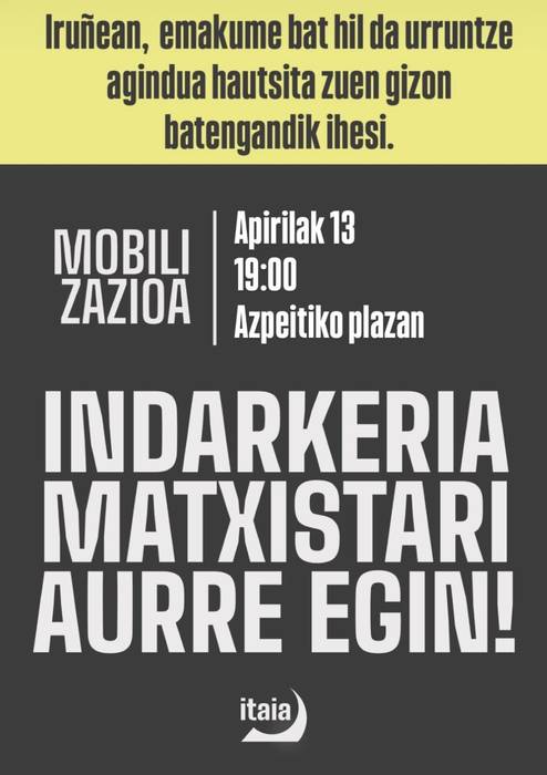 Elkarretaratzea: 'Indarkeria matxistari aurre egin!'