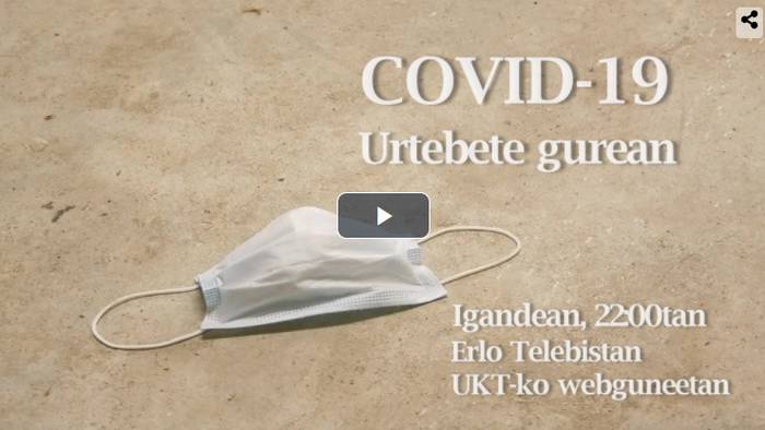 'COVID-19. Urtebete gurean' saio berezia, igande gauean UROLA KOSTAKO HITZAn ikusgai