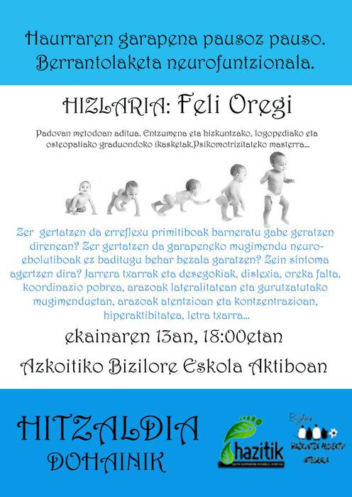 'Haurraren garapena pausoz-pauso. Berrantolaketa neurofuntzionala' hitzaldia, Biziloren