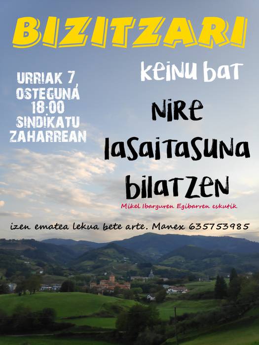 Bizitzari keinu bat: 'Nire lasaitasuna bilatzen'