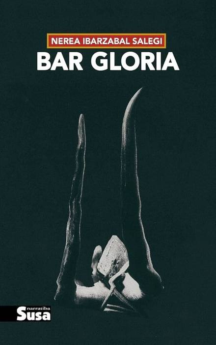 Solasaldia: Nerea Ibarzabalen 'Bar Gloria' liburuaz literatura solasaldia
